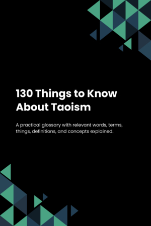 130 Things to Know About Taoism