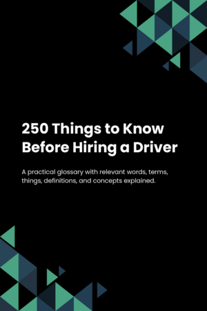 250 Things to Know Before Hiring a Driver