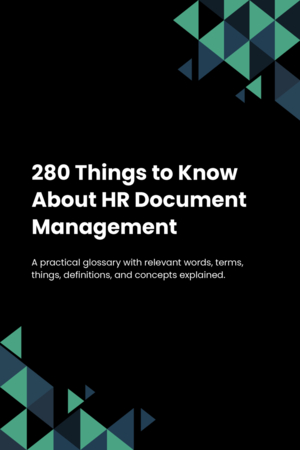 280 Things to Know About HR Document Management