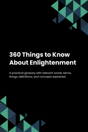 360 Things to Know About Enlightenment